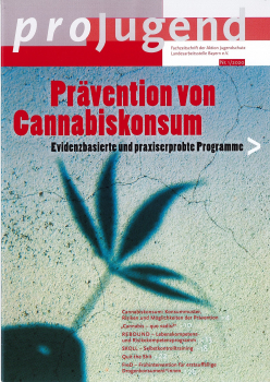 proJugend 1/20 - Prävention von Cannabiskonsum - Evidenzbasierte und praxiserprobte Programme